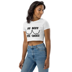 Crop Top My Body My Choice