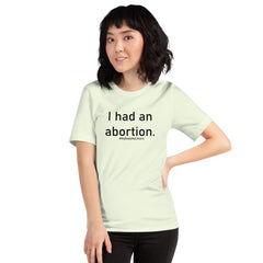 I had an abortion.