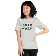 I had an abortion.